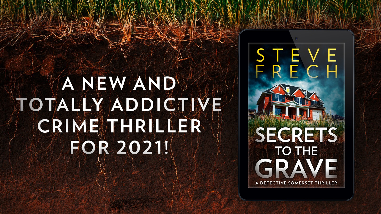 Steve Frech Secrets to the Grave