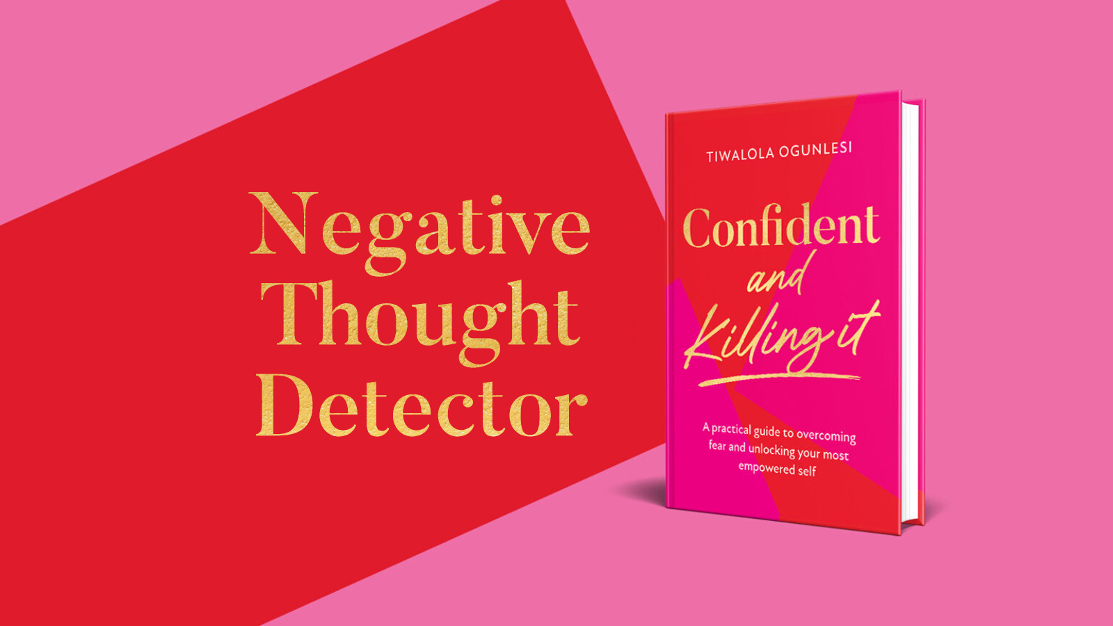 Negative Thought Detector - Confident And Killing It