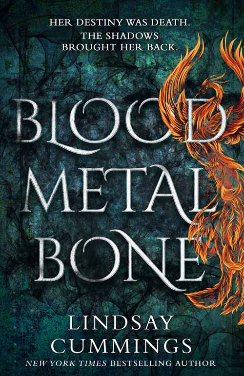 Blood Metal Bone by Lindsay Cummings