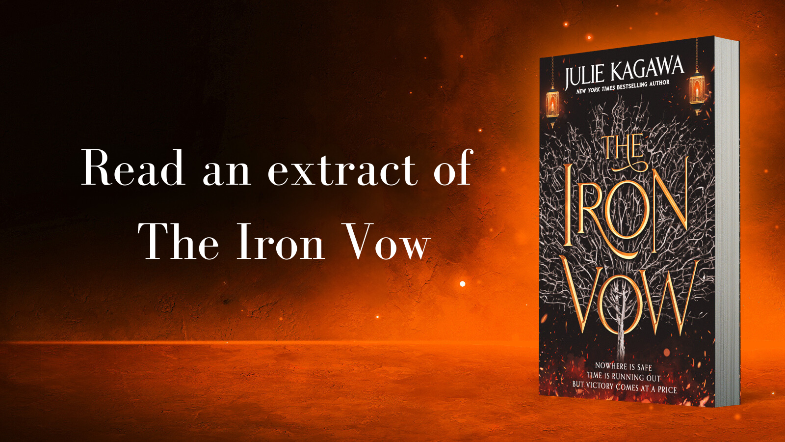 Image shows the cover of The Iron Vow on a fiery background with the text 'Read an extract of The Iron Vow' overlain.